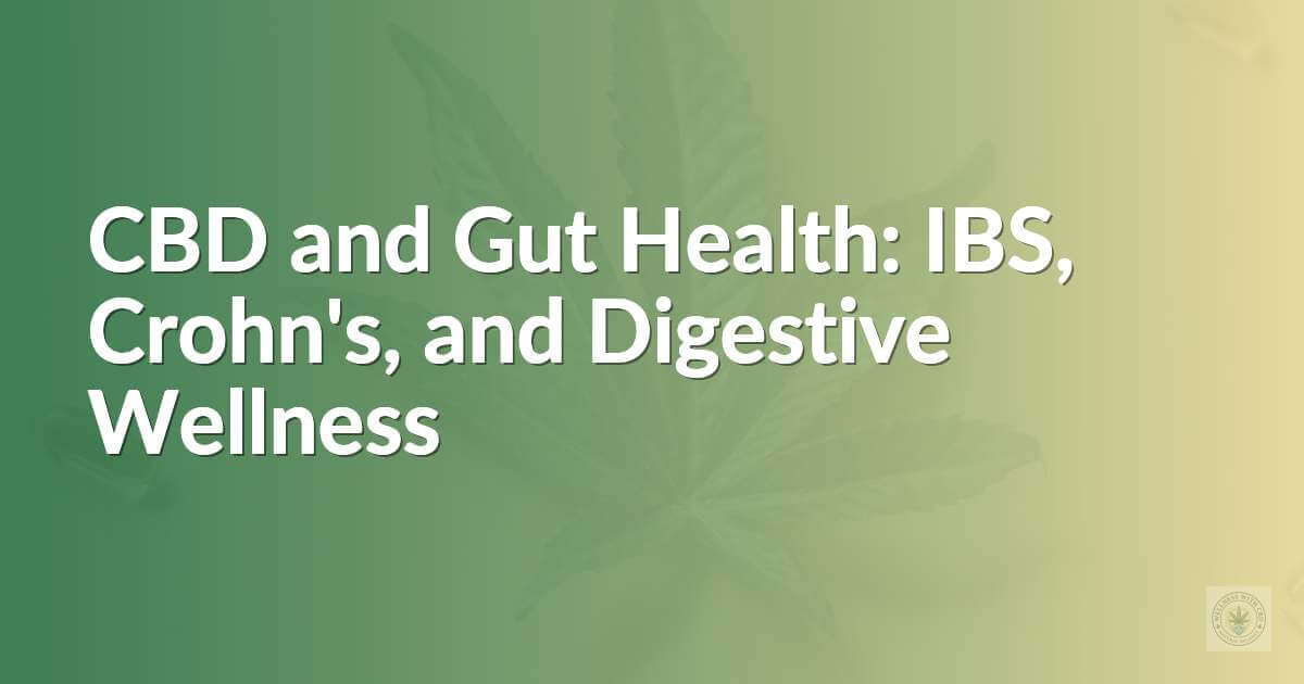 CBD benefits for digestive health