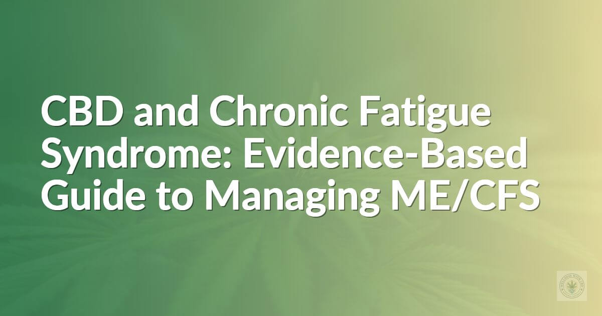 Guide on CBD and chronic fatigue