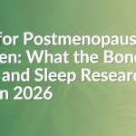 CBD for Postmenopausal Women: What the Bone, Joint, and Sleep Research Says in 2026